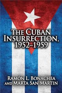 Cuban Insurrection 1952-1959