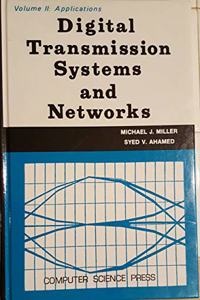 Digital Transmission Systems & Networks