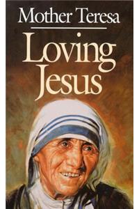 Loving Jesus