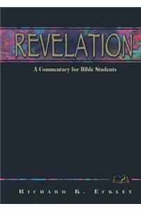 Revelation: A Commentary for Bible Students