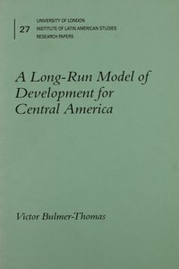 A Long-Run Model of Development for Central America