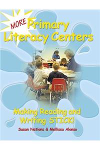 More Primary Literacy Centers