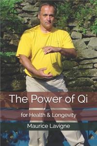 Power of Qi for Health & Longevity