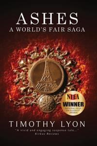 Ashes: A World's Fair Saga