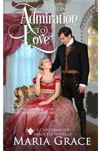 From Admiration to Love