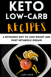 Keto Low-Carb Recipes