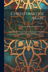 Chrestomathie Arabe