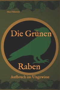 Die Grünen Raben