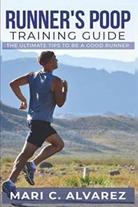 Runner's Poop Training Guide