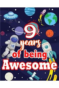 9 Years Of Being Awesome