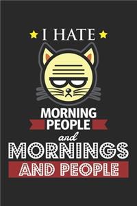 I Hate Morning People and Mornings and People