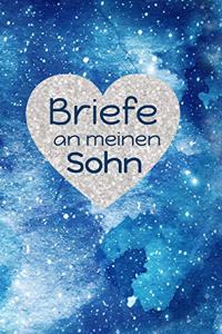 Briefe an Meinen Sohn