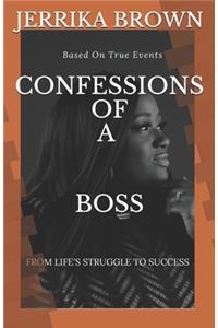 Confession of a Boss