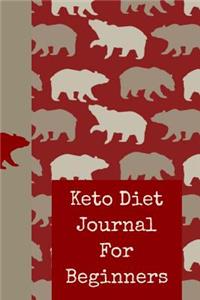 Keto Diet Journal for Beginners: Ultimate Meal Planner and Diet Notebook: This Is a 6x9 100 Page Food Tracker. Makes a Great Health and Wellness, Calorie Counter or Just Recording D