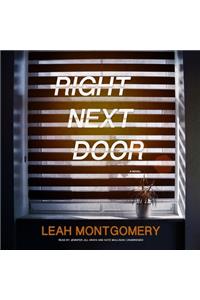 Right Next Door Lib/E
