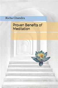 Proven Benefits of Meditation
