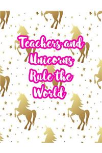 Teachers and Unicorns Rule the World