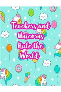 Teachers and Unicorns Rule the World