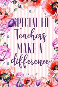 Special Ed Teachers Make A Difference