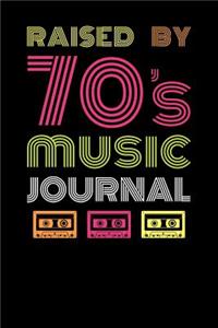 Raised By 70s Music Journal