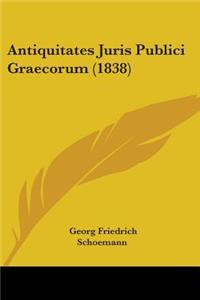 Antiquitates Juris Publici Graecorum (1838)