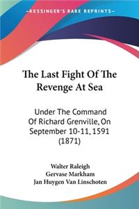 Last Fight Of The Revenge At Sea