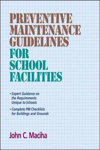 Preventive Maintenance Guidelines for School Facilities