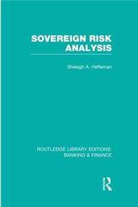 Sovereign Risk Analysis (RLE Banking & Finance)