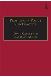 Profiling in Policy & Practice