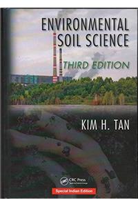 ENVIRONMENTAL SOIL SCIENCE, 3RD EDITION