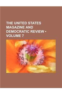 The United States Magazine and Democratic Review (Volume 7)