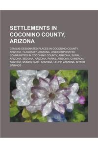 Settlements in Coconino County, Arizona