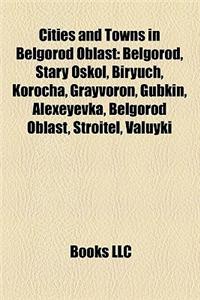 Cities and Towns in Belgorod Oblast