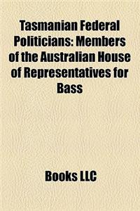 Tasmanian Federal Politicians