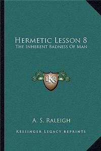 Hermetic Lesson 8