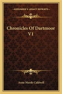 Chronicles Of Dartmoor V1