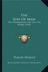 The Son Of Man