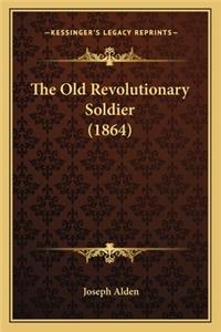 Old Revolutionary Soldier (1864)