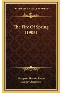 The Fire of Spring (1905)