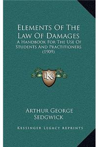 Elements of the Law of Damages