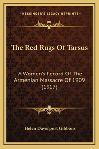 The Red Rugs of Tarsus