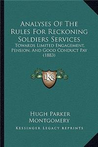 Analyses Of The Rules For Reckoning Soldiers Services