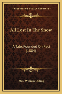All Lost In The Snow
