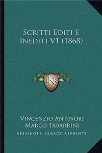 Scritti Editi E Inediti V1 (1868)