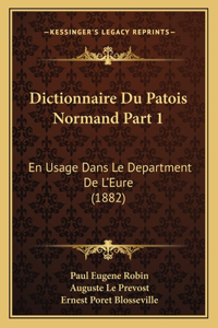 Dictionnaire Du Patois Normand Part 1