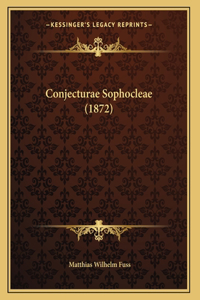 Conjecturae Sophocleae (1872)