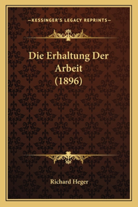 Erhaltung Der Arbeit (1896)