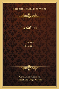 La Sifilide: Poema (1738)