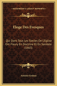 Eloge Des Evesques