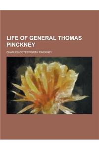 Life of General Thomas Pinckney